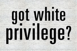 The Truth about ‘White Privilege’